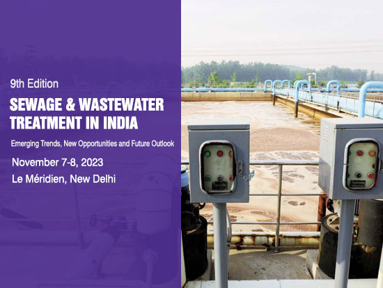 9th edition of Sewage & Wastewater Treatment in India | November 7-8 ...