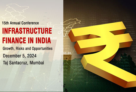15th Annual Conference on Infrastructure Finance in India| December 05 ...