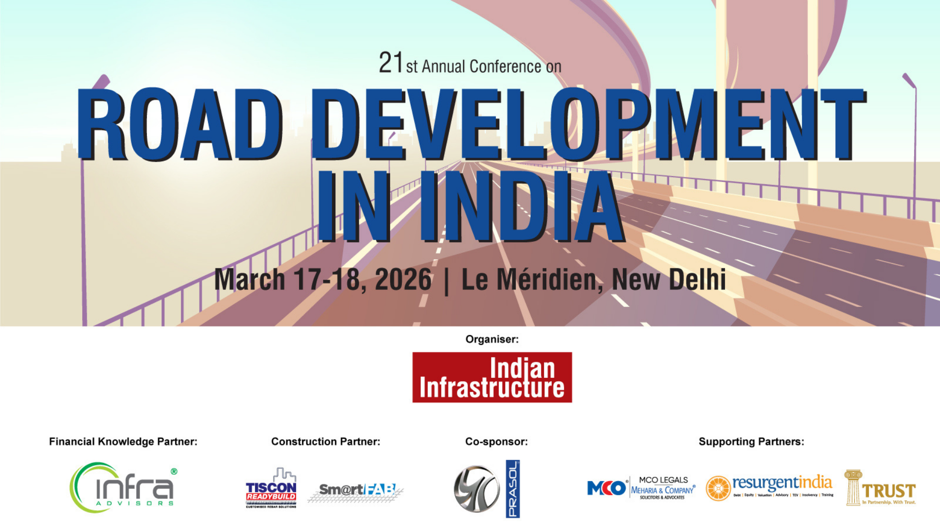 21st Annual Conference on Road Development in India